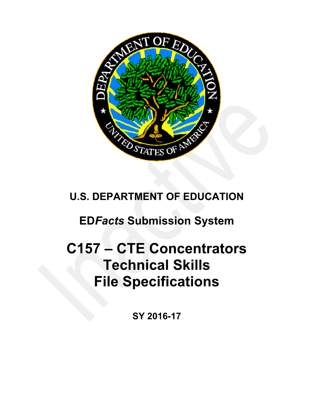 C157 - CTE Concentrators Technical Skills File Specifications (Msword)