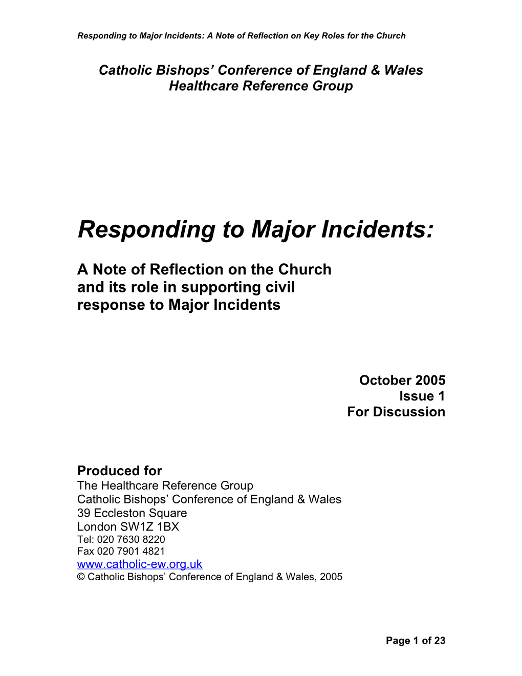 Responding to Major Incidents