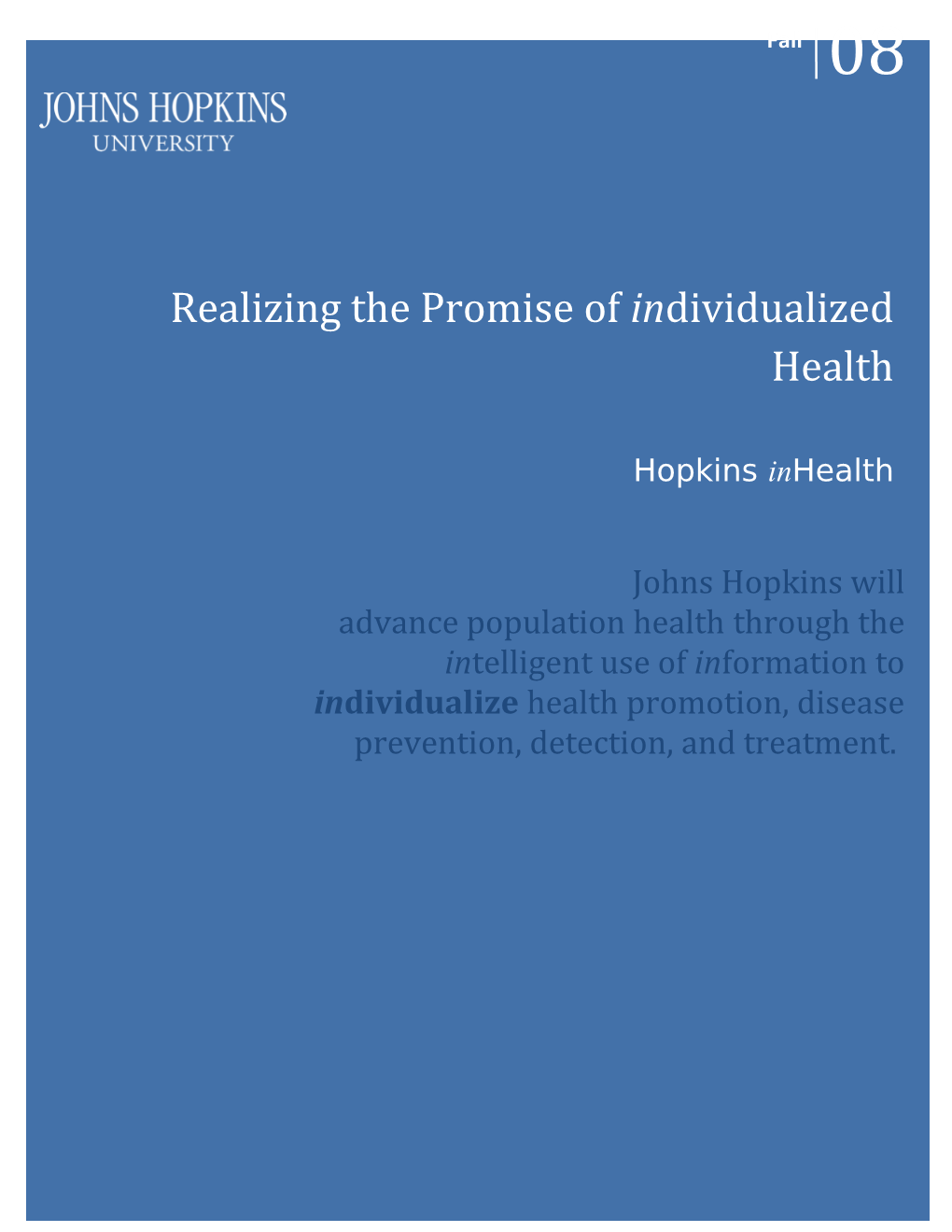 Realizing the Promise of Individualized Health