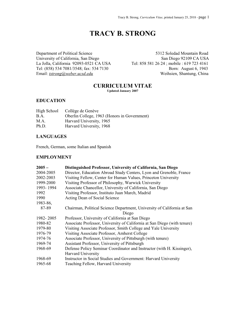 Tracy B. Strong, Curriculum Vitae, Printed February 4, 2010 - Page 14