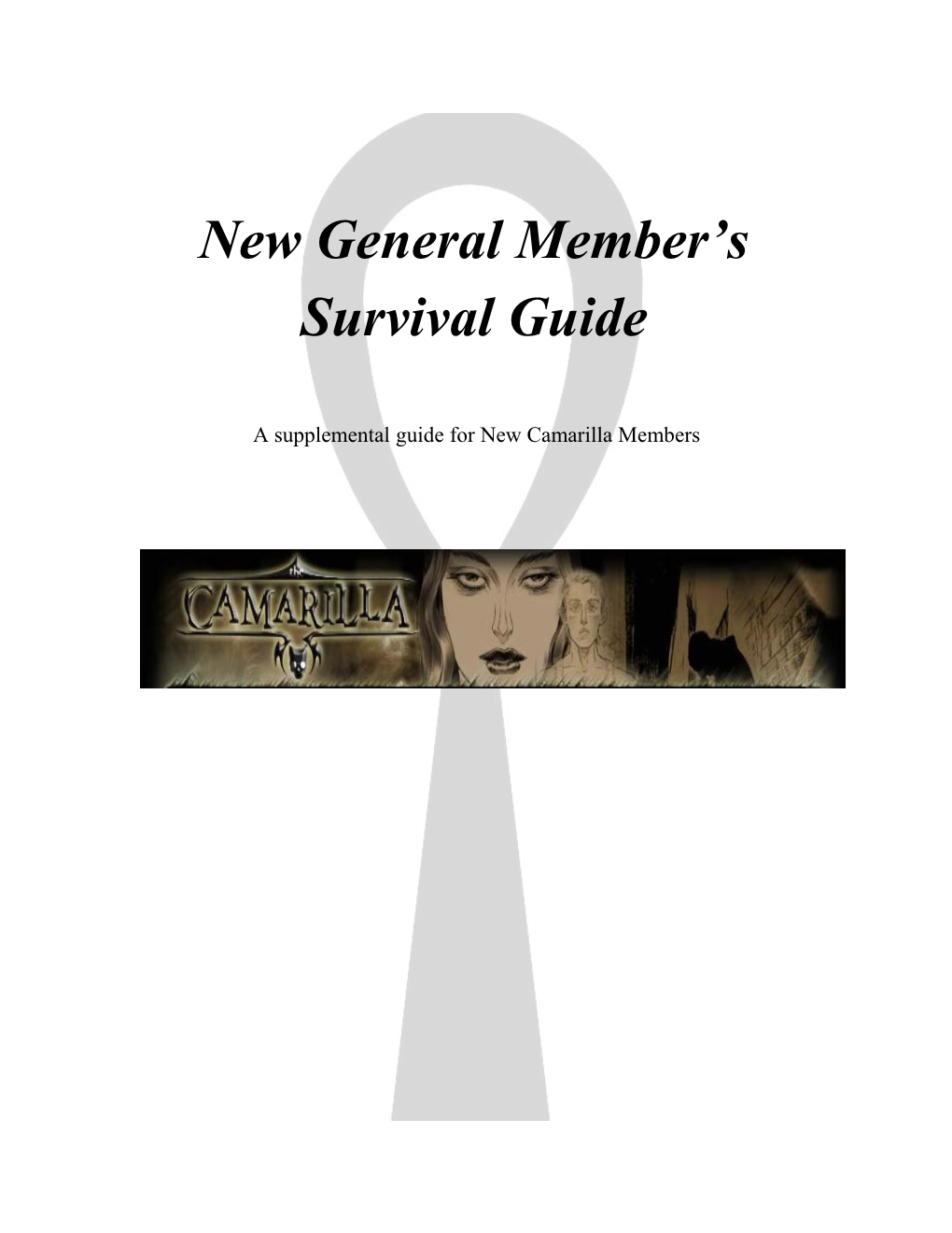 New General Member S Survival Guide