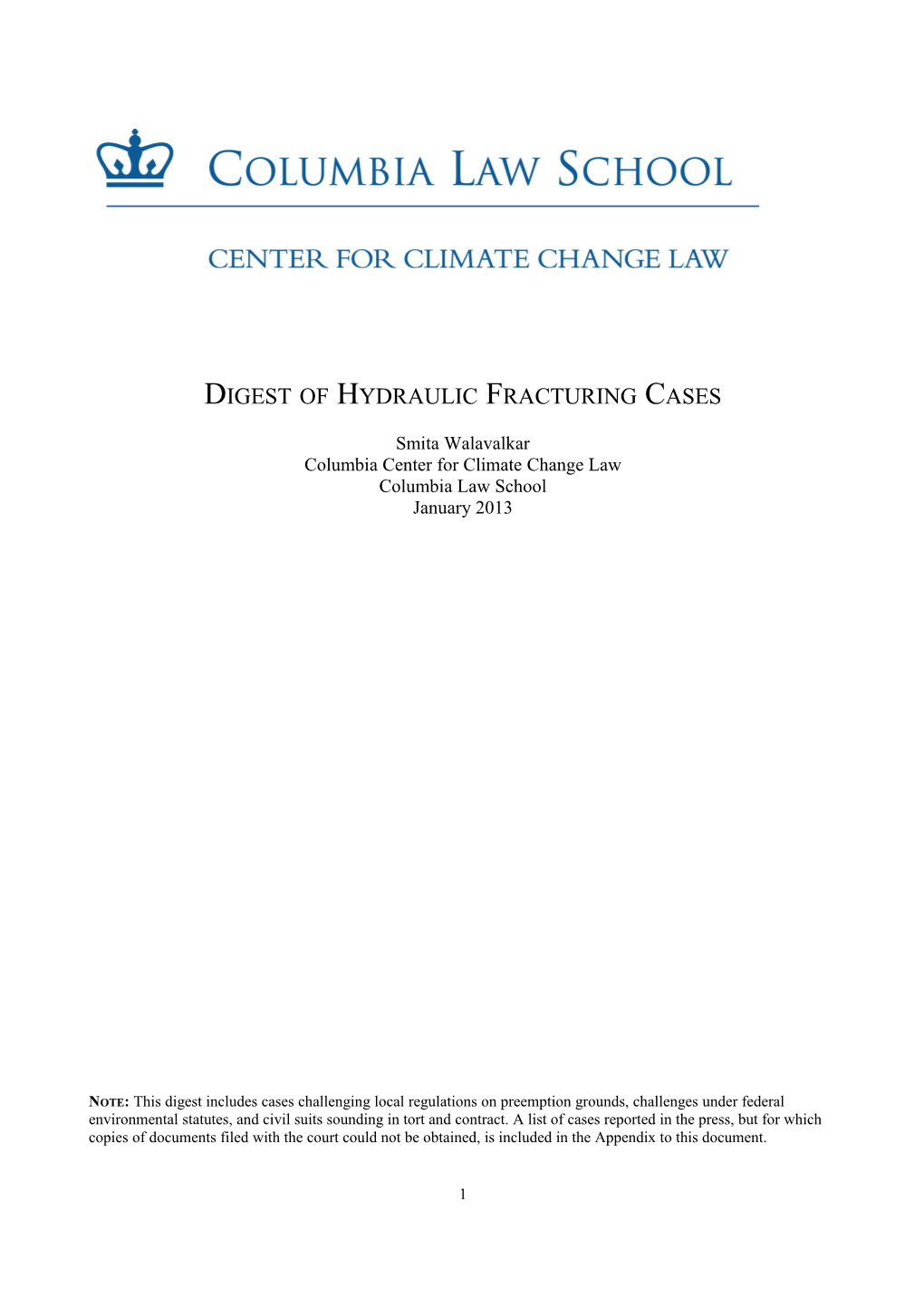 Digest of Hydraulic Fracturing Cases