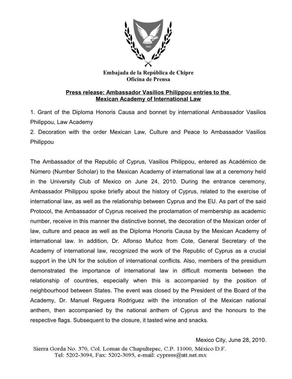 Press Release: Ambassador Vasilios Philippou Entries to The
