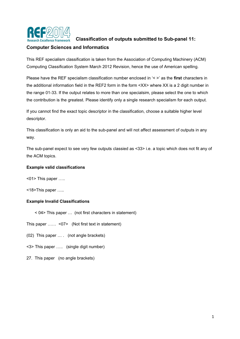 Classification of Outputs Submitted Tosub-Panel 11: Computer Sciences and Informatics