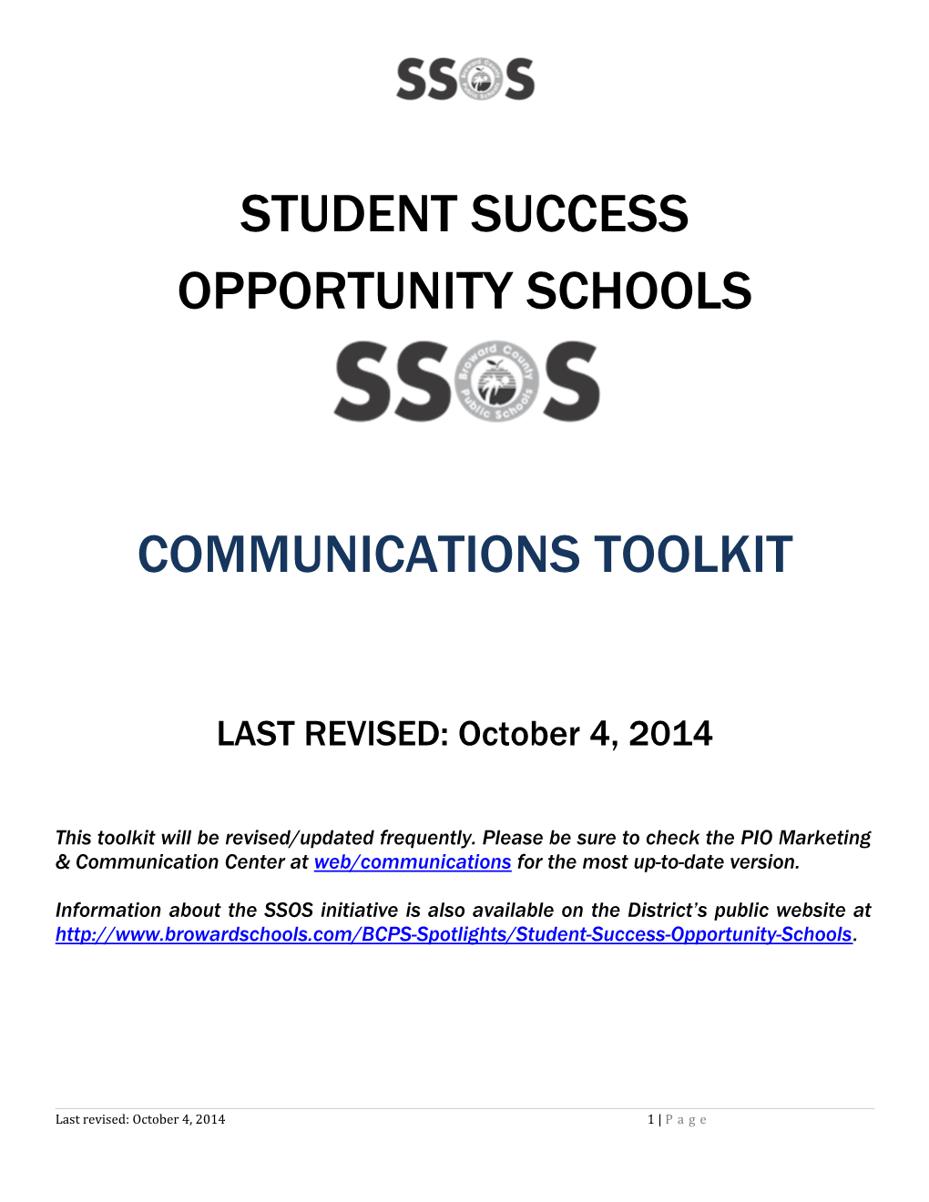 About the Student Success Opportunities Schools (SSOS) Initiative