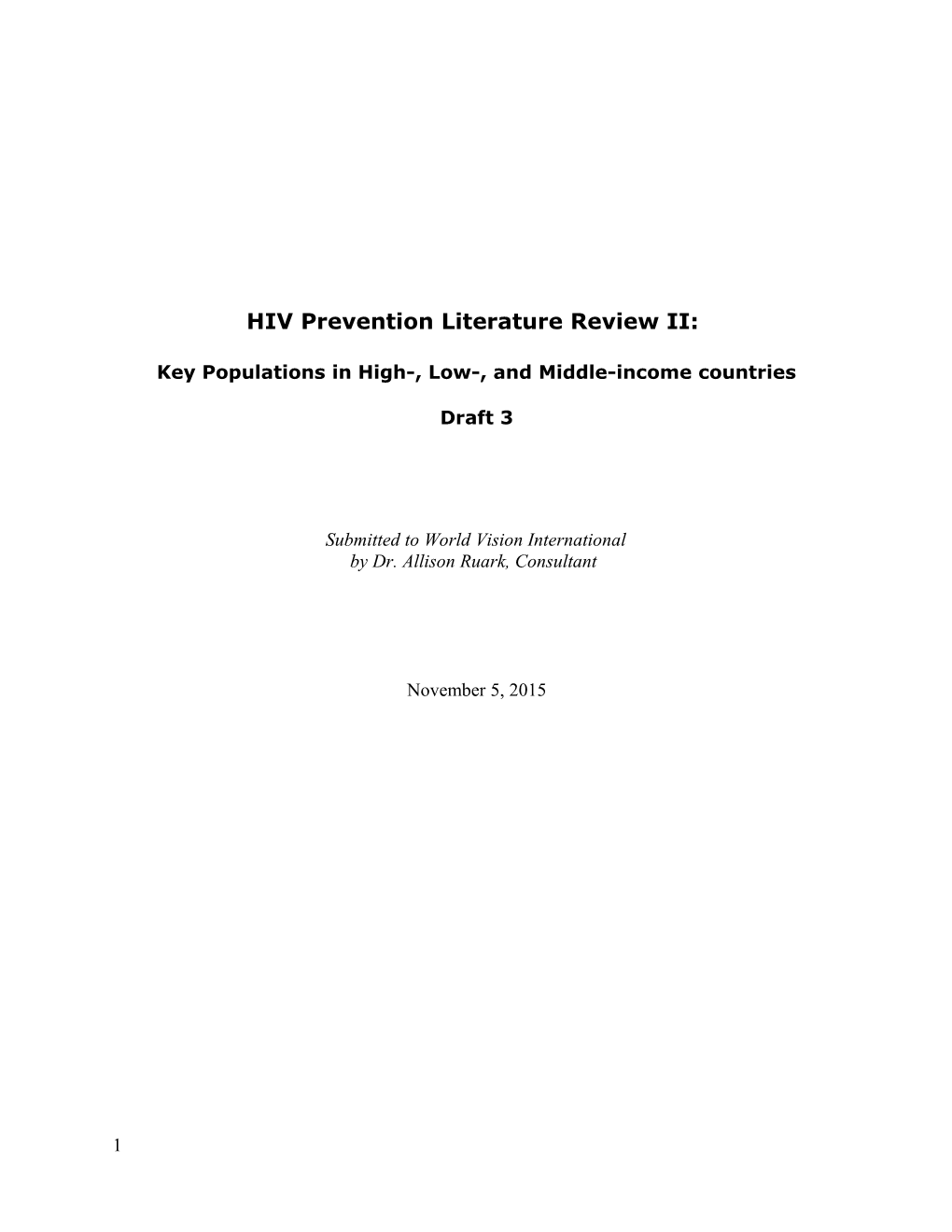HIV Prevention Literature Review II: Key Populations in High-, Low-, and Middle-Income Countries