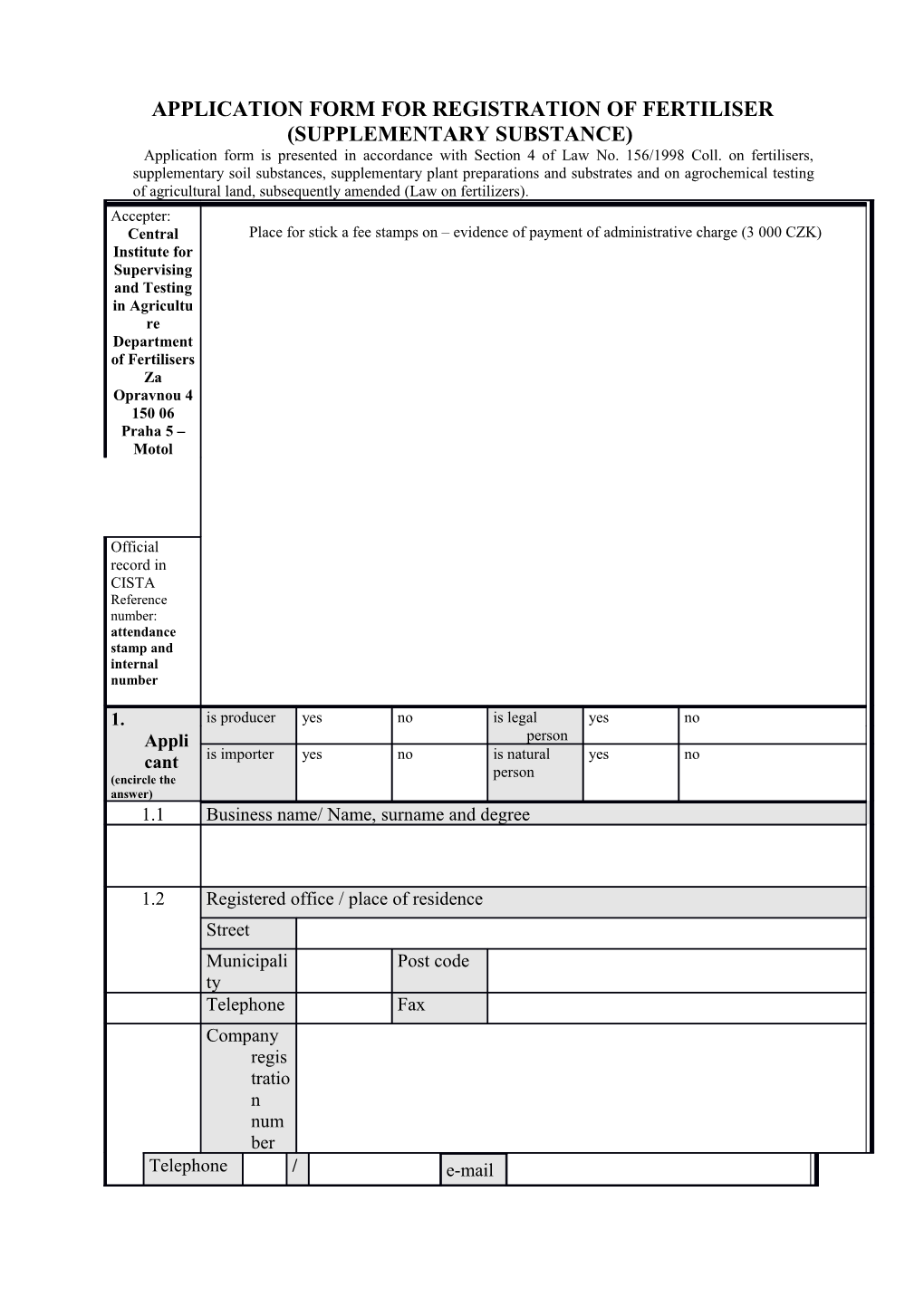Application Form for Registration of Fertiliser (Supplementary Substance)
