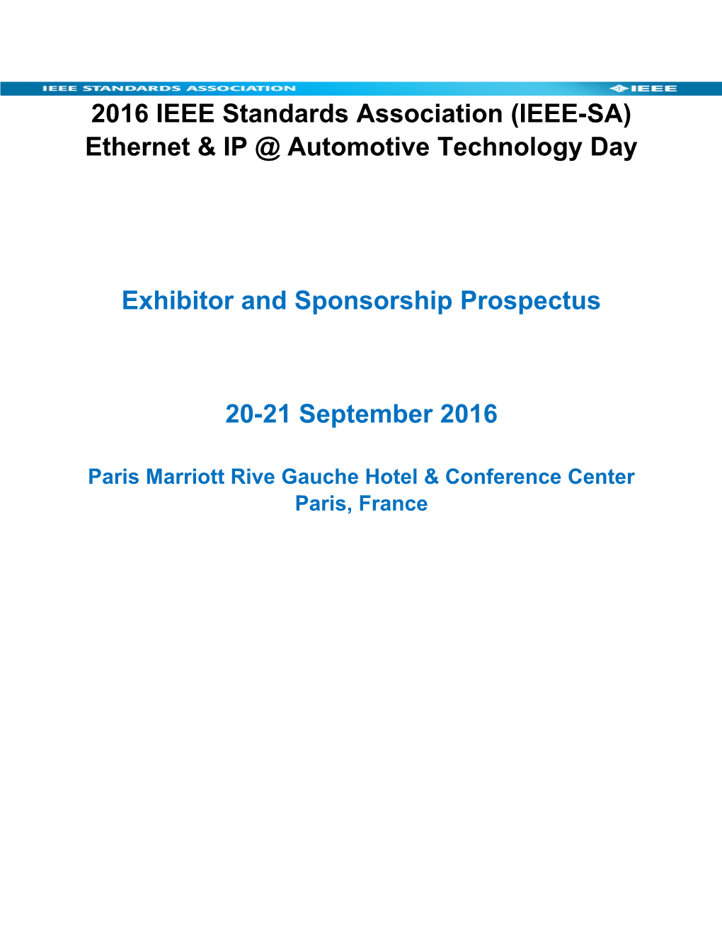 2016 IEEE Standards Association (IEEE-SA)Ethernet & IP Automotive Technology Day