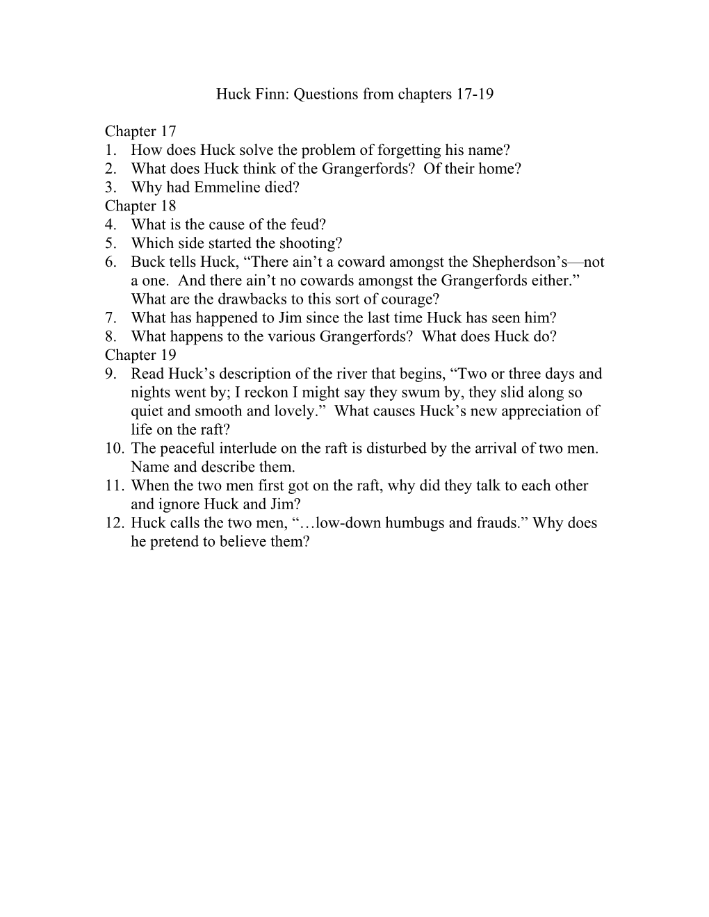 Huck Finn: Questions from Chapters Ten and Eleven