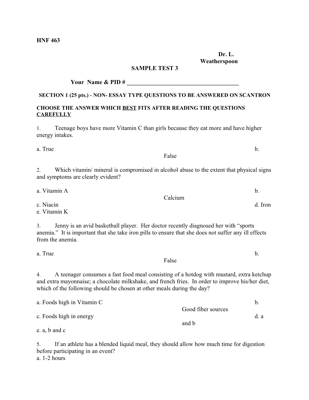 SECTION 1 (25 Pts.) - NON- ESSAY TYPE QUESTIONS to BE ANSWERED on SCANTRON