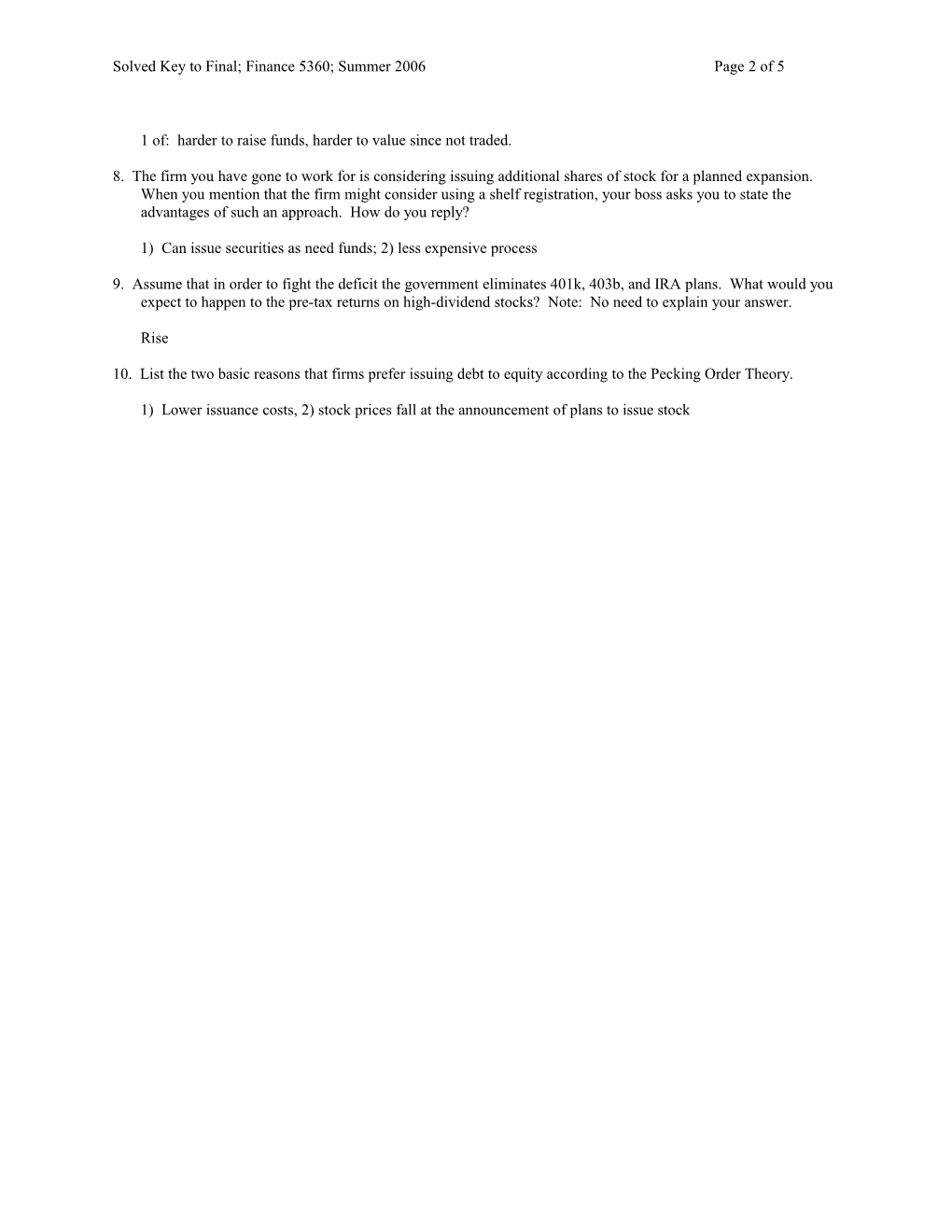 Solved Key to Final; Finance 5360; Summer 2006 Page 4 of 5