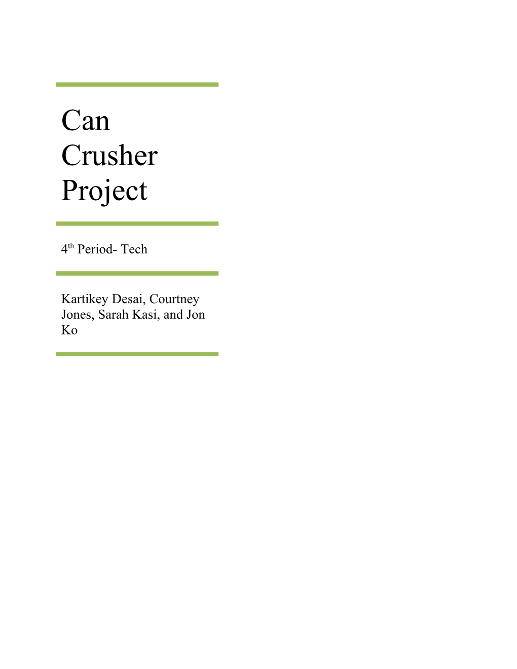 Can Crusher Project