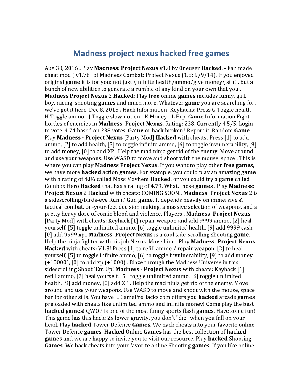 Madness Project Nexus Hacked Free Games