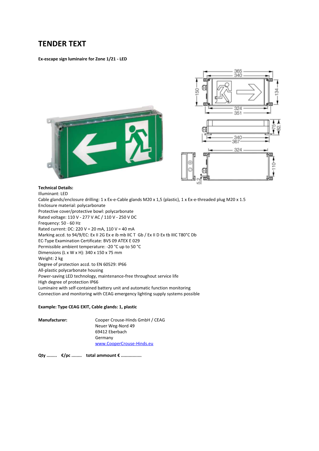 Ex-Escape Sign Luminaire for Zone 1/21 - LED