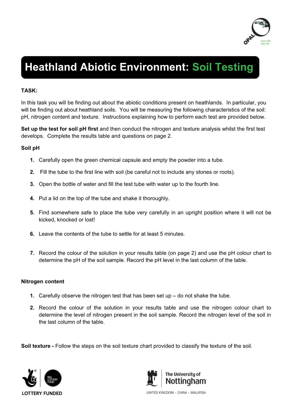 In This Task You Will Be Finding out About the Abiotic Conditions Present on Heathlands