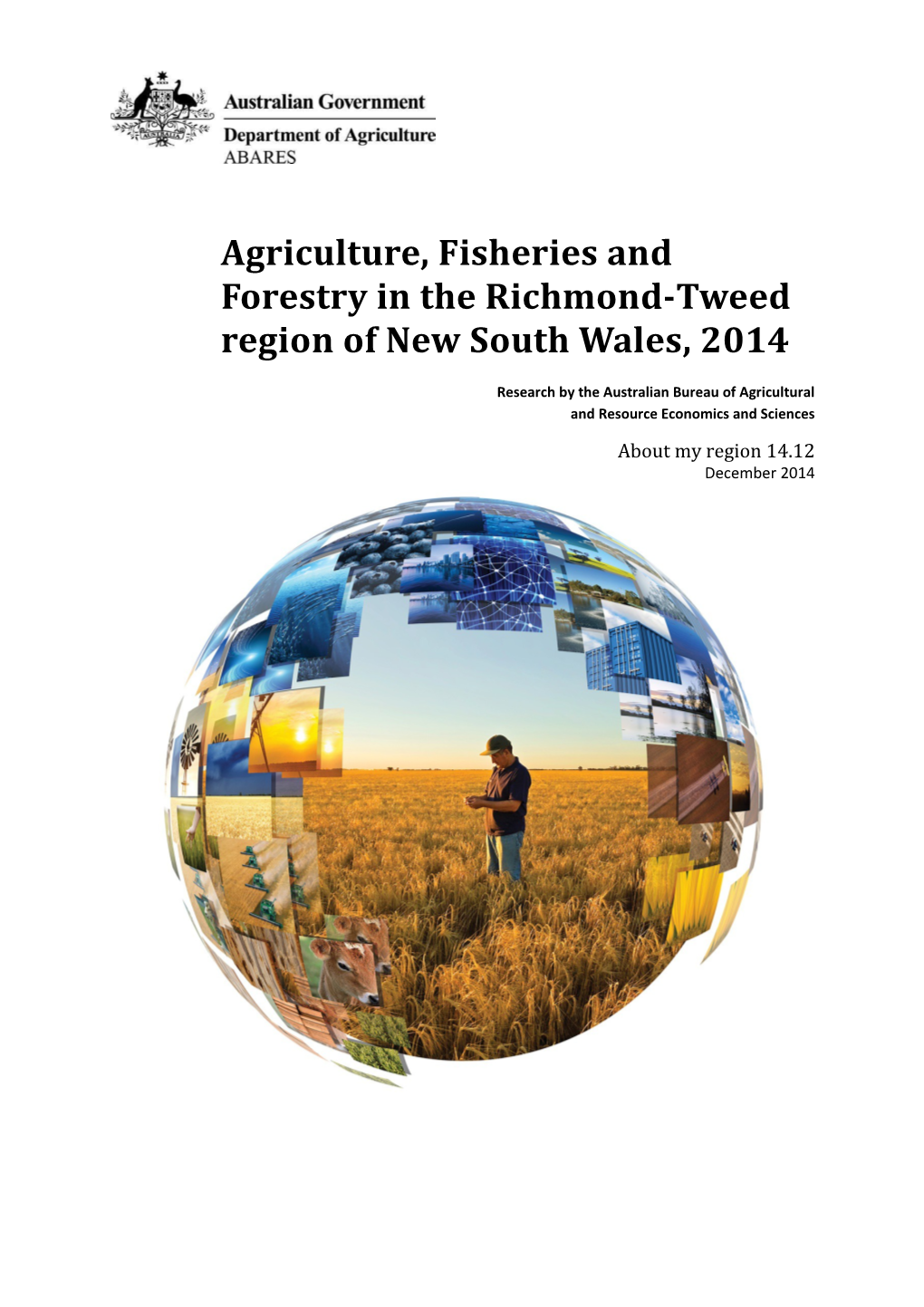 Agriculture, Fisheries and Forestry in the Richmond-Tweed Region of New South Wales, 2014