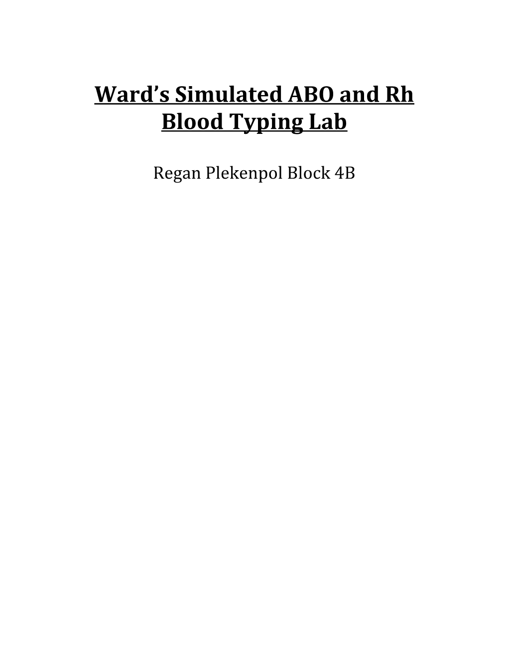 Ward S Simulated ABO and Rh Blood Typing Lab