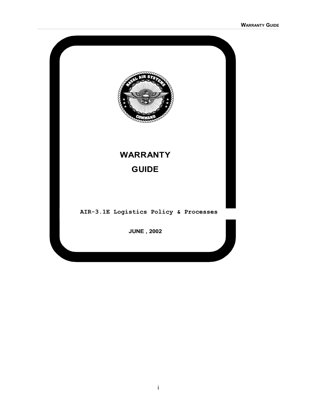 1.4 Criteria for Use of Warranties 3
