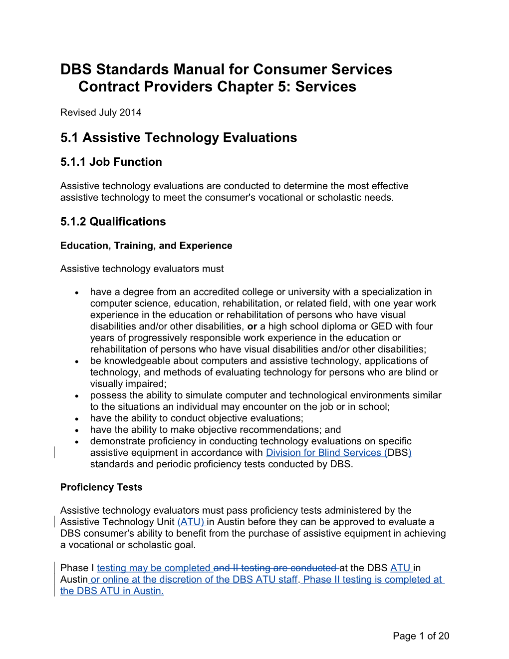 DBS Standards Manual for Consumer Services Contract Providers Chapter 5 Revisions, July 2014