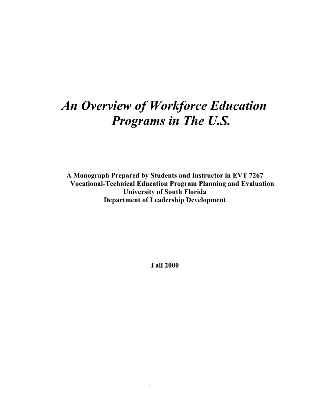 An Overview Of Workforce Education Programs In The U.S.