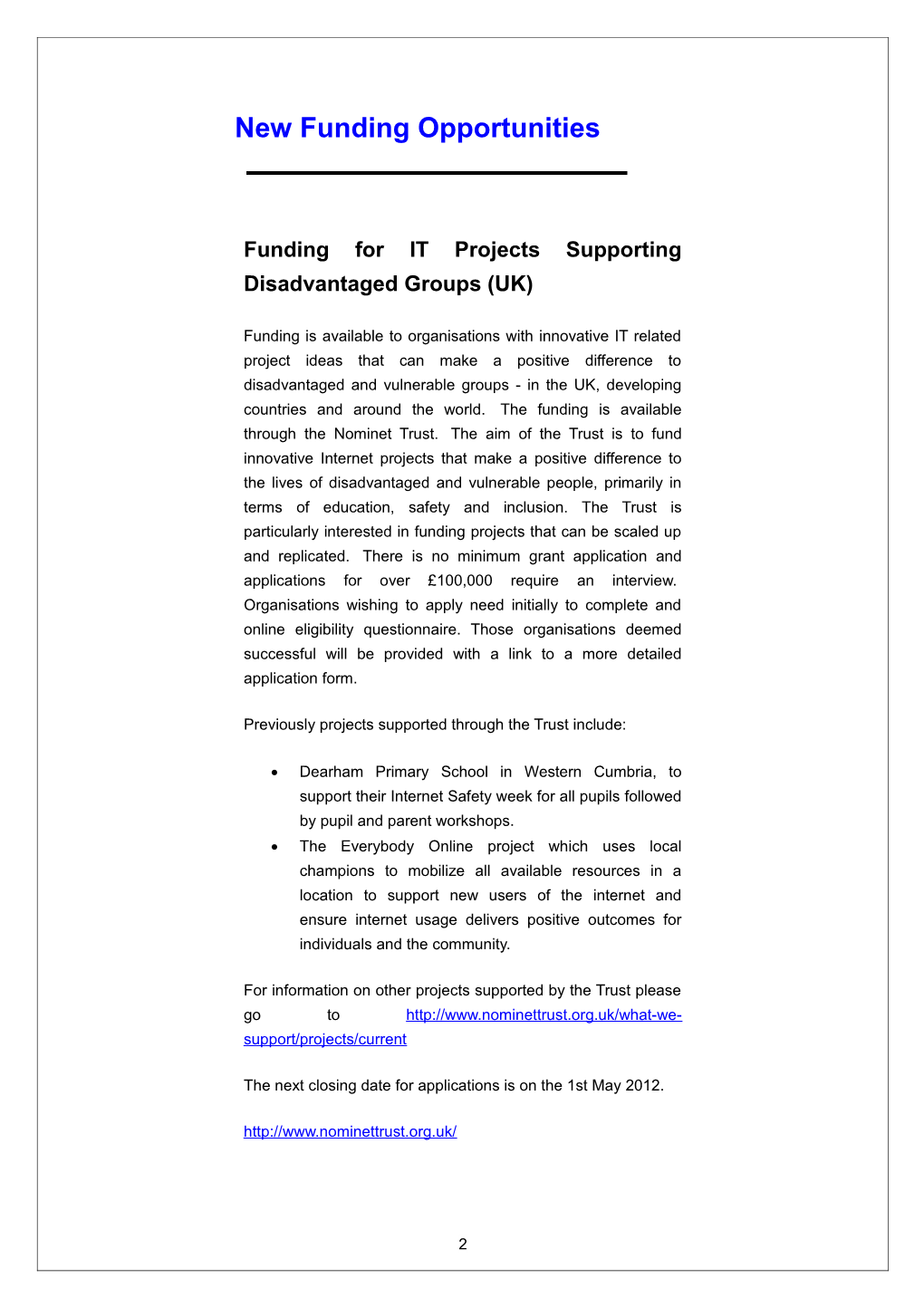 Funding for IT Projects Supporting Disadvantaged Groups (UK)