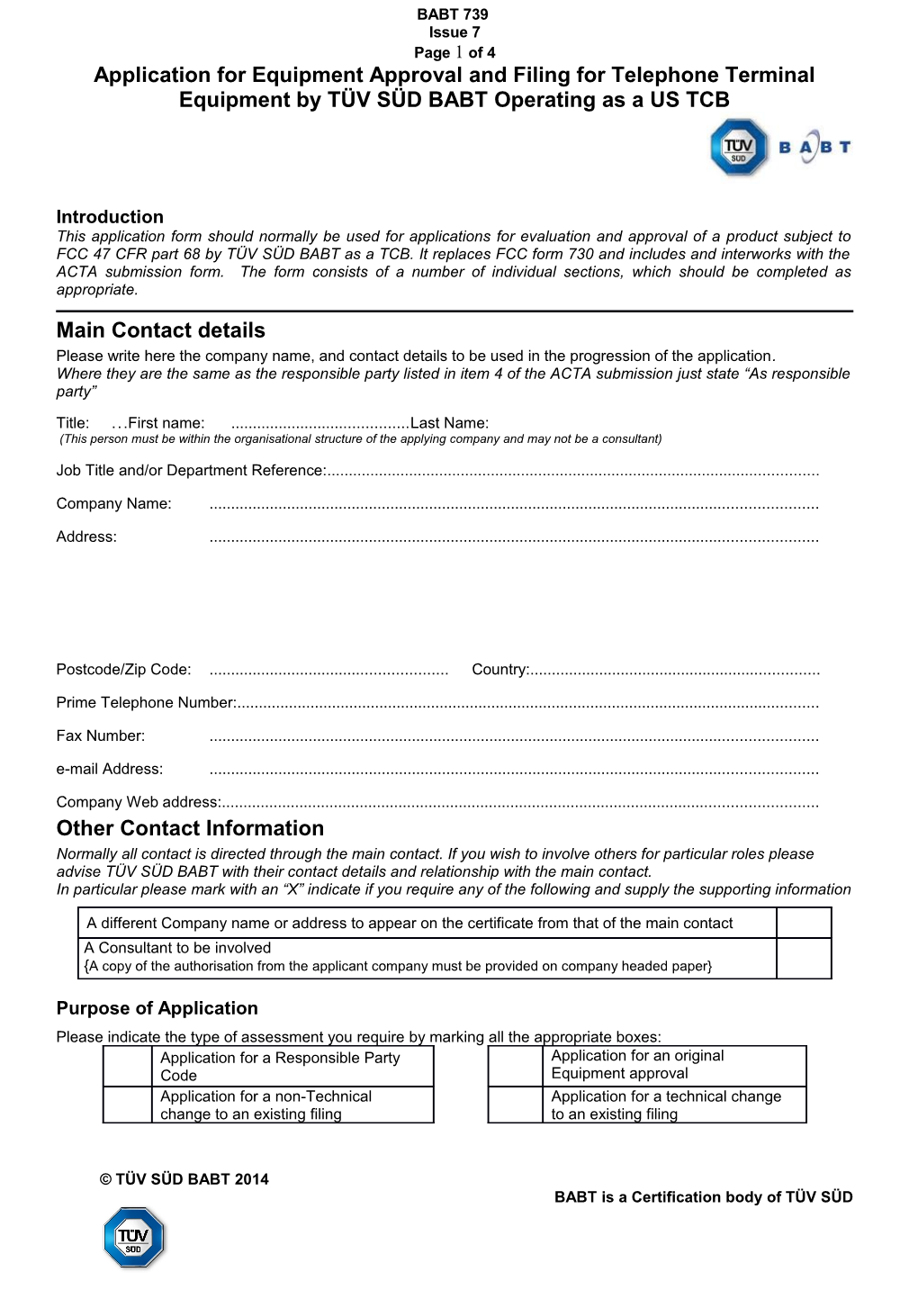 Application for Equipment Approval and Filing for Telephone Terminal Equipment by TÜV SÜD