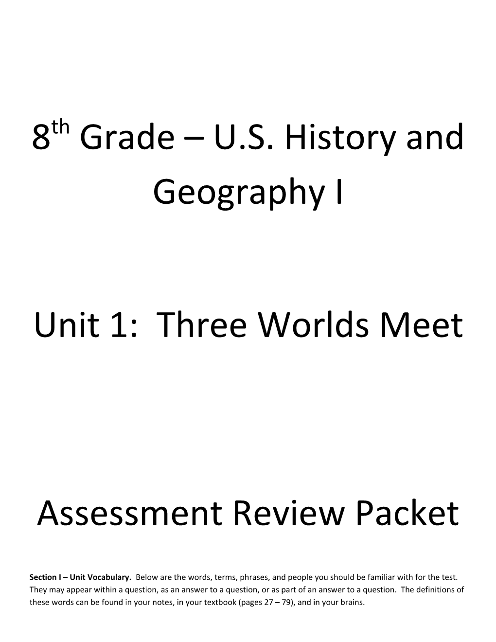 8Th Grade U.S. History and Geography I