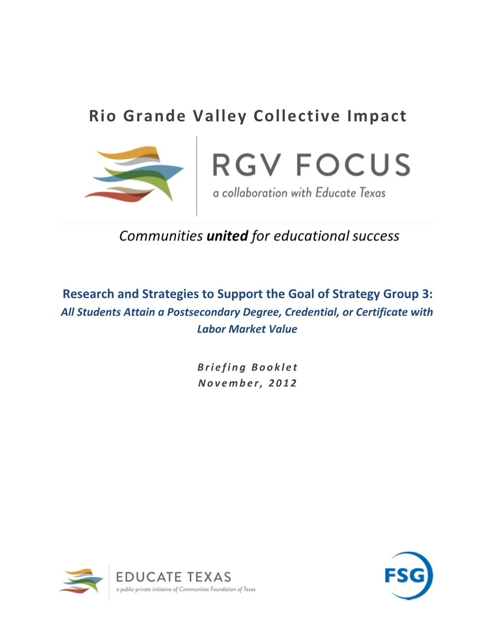 Rio Grande Valley Collective Impact Strategy Group 3 Strategies and Best Practices