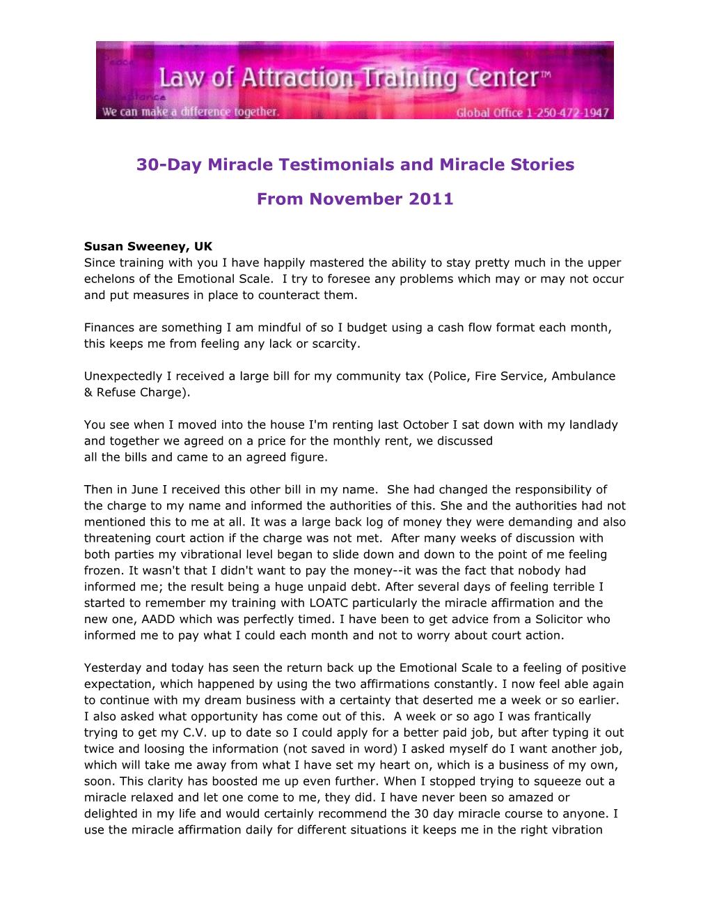 30-Day Miracle Testimonials and Miracle Stories