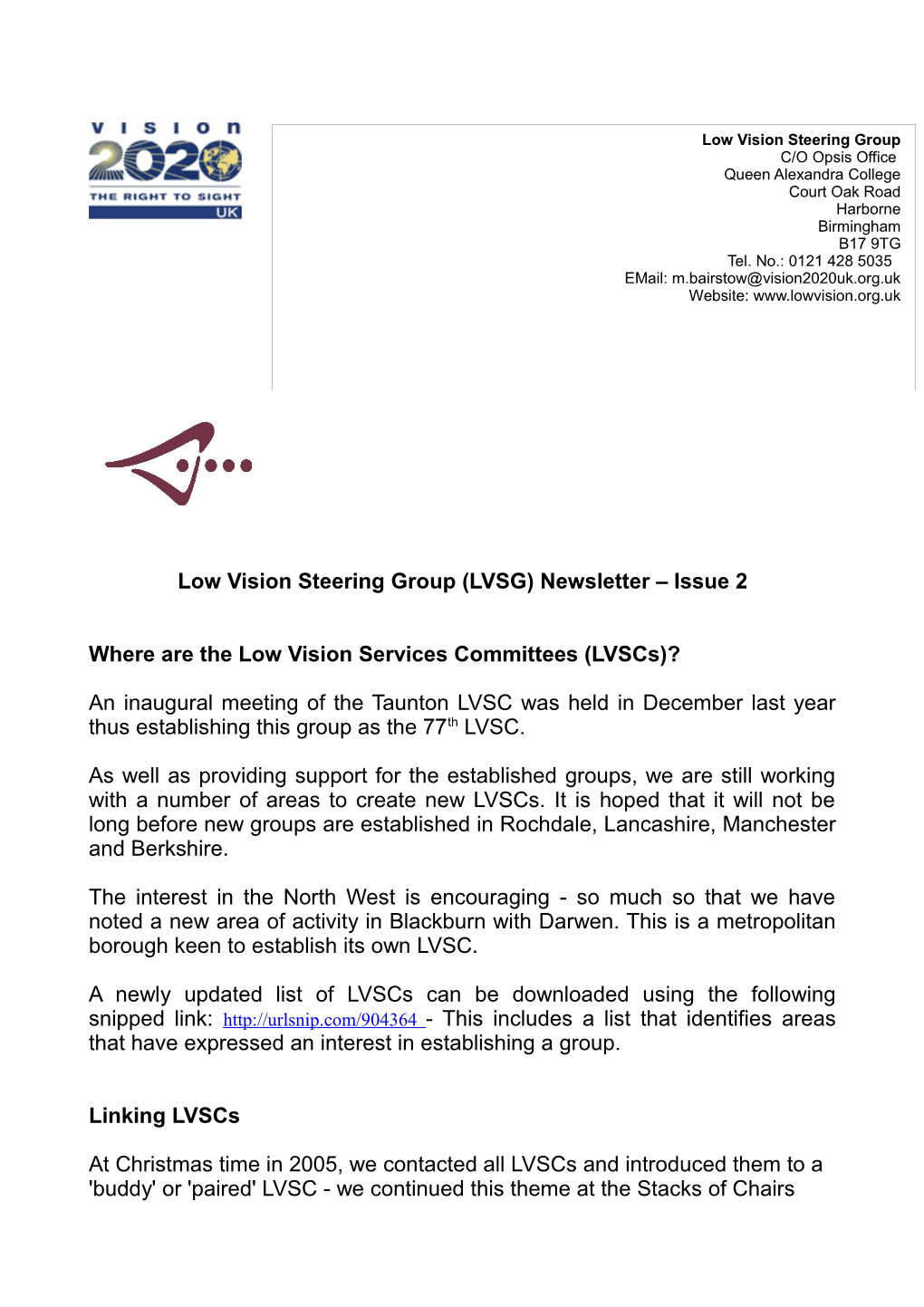 Low Vision Steering Group (LVSG) Newsletter Issue 2