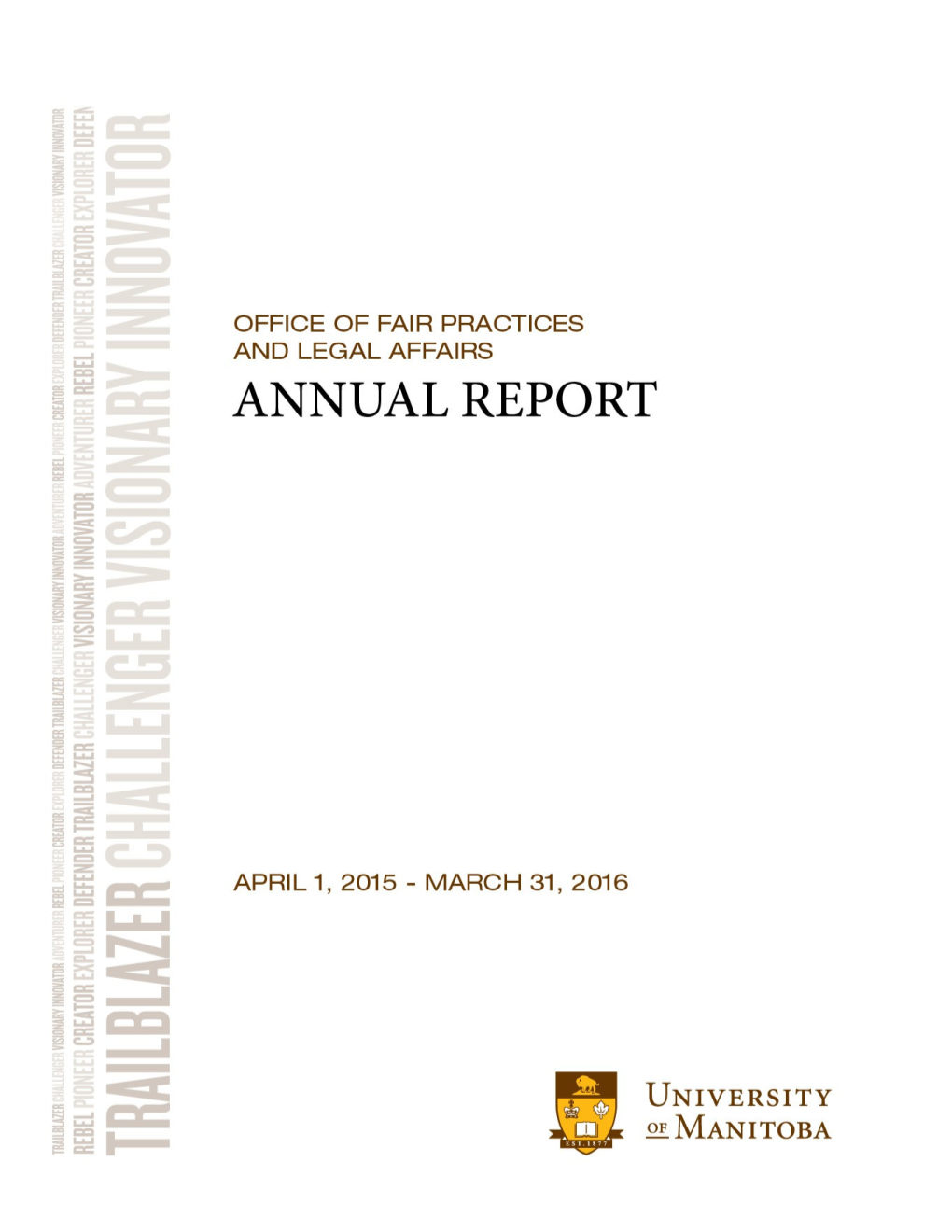 Office of Human Rights and Conflict Management Annual Report April 1, 2015-March 31, 2016