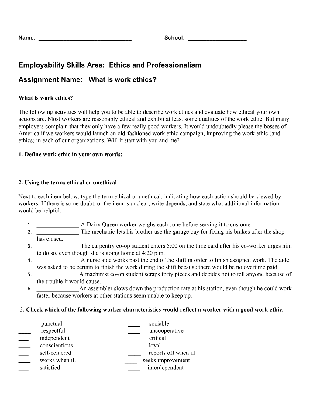 Employability Skills Area: Ethics and Professionalism