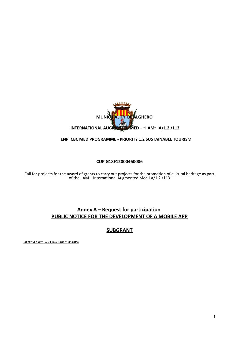 ANNEX a Request for Participation Public Notice for the Development of a Mobile App