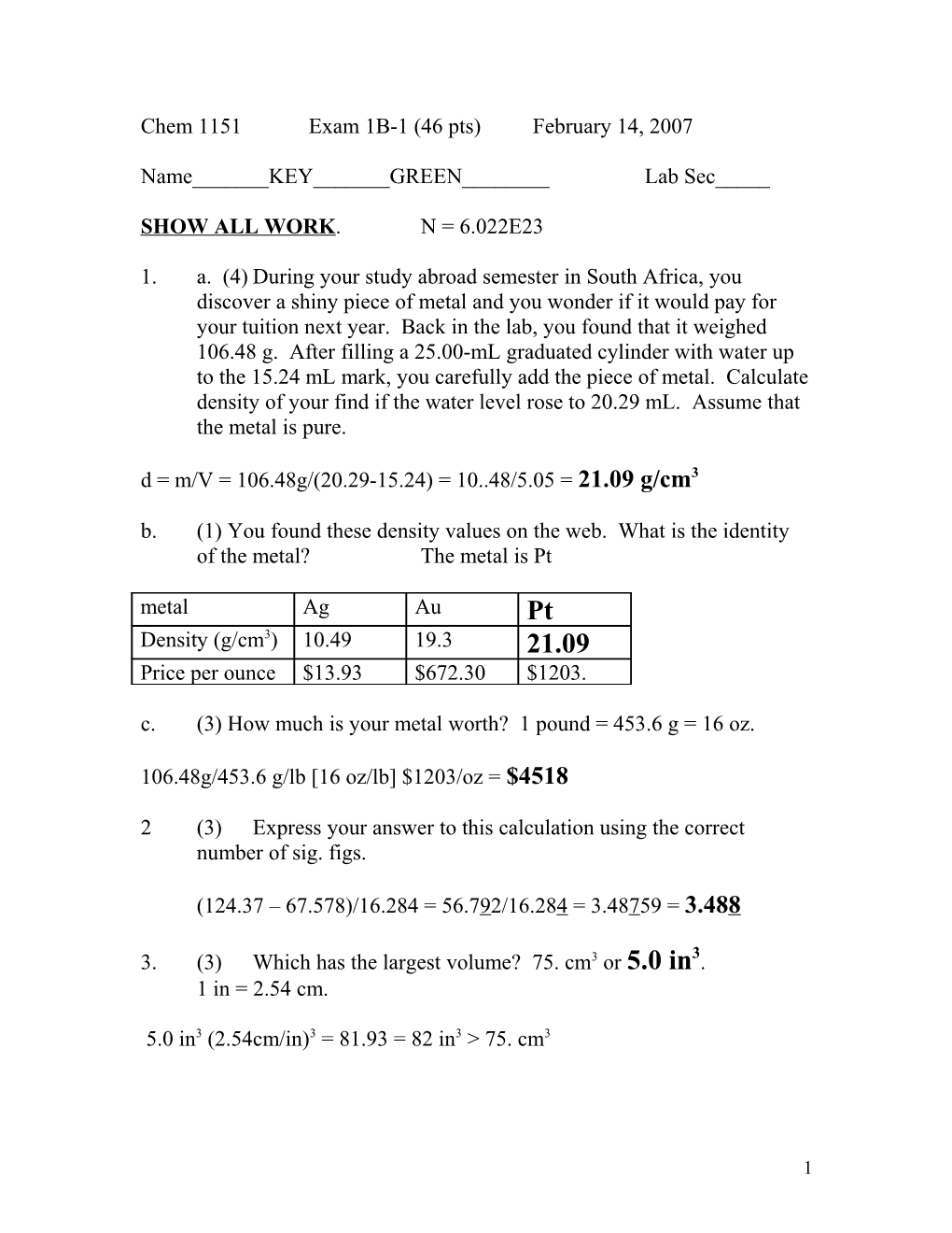 Chem 1151 Exam 1B-1 (46 Pts) February 14, 2007