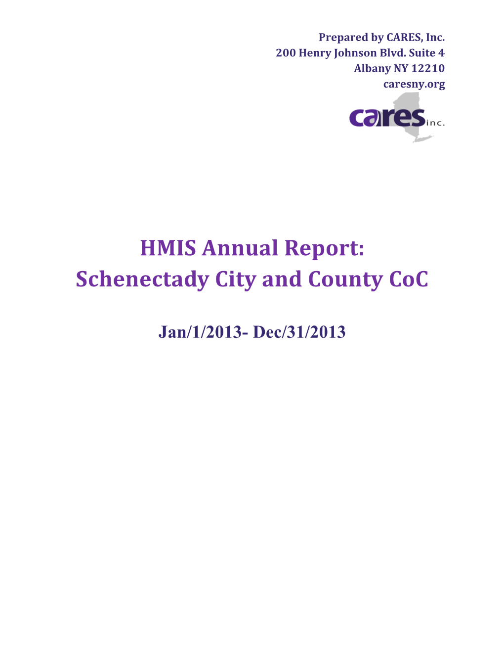 HMIS Annual Report: Schenectady City and County Coc