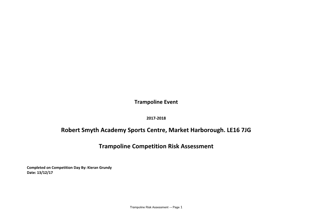 Lodge Park Sports Centre - Risk Assessment / Hazard Listing for Trampoline Activities