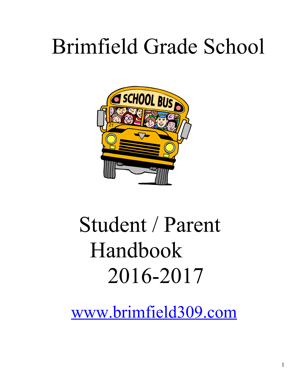 Brimfield Grade School Mission Statement