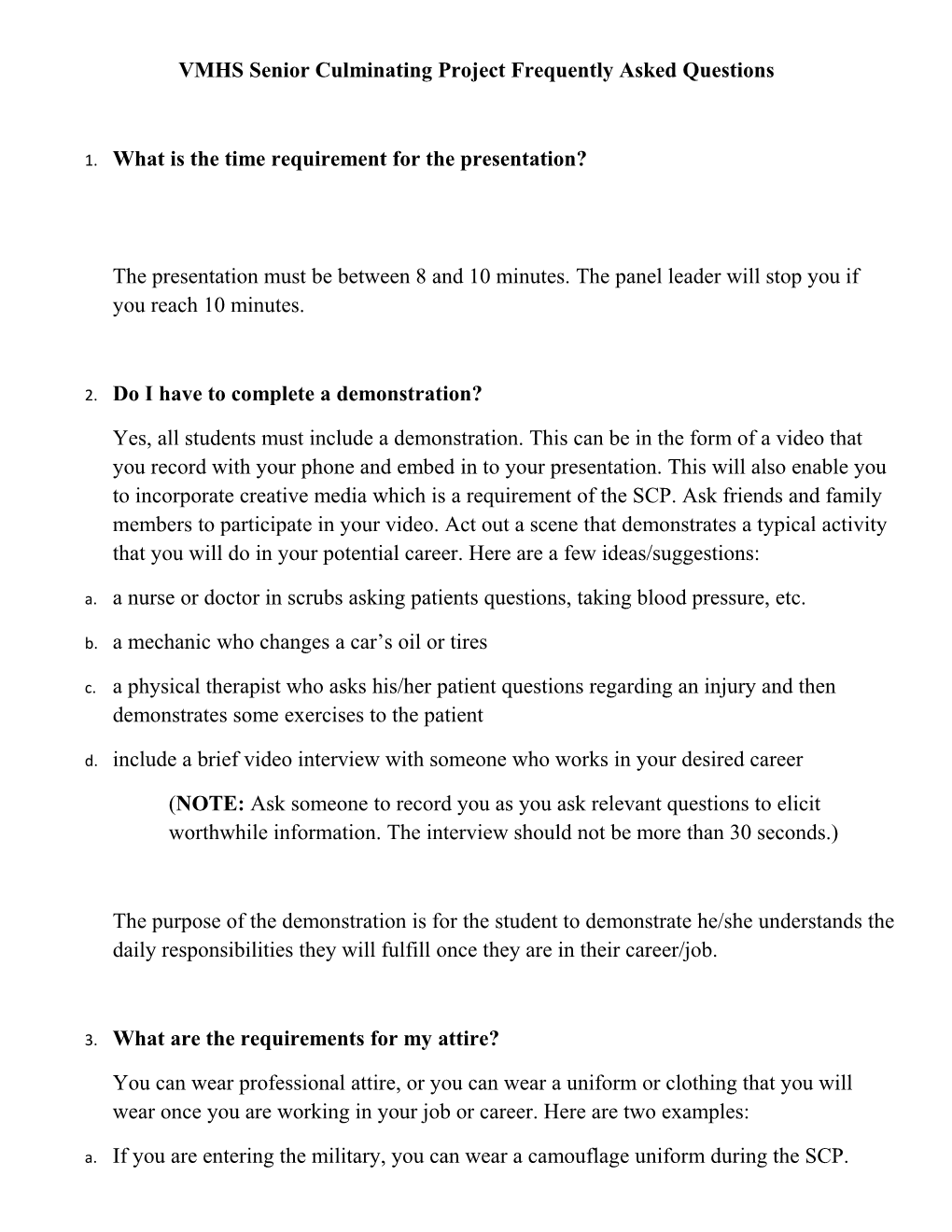 VMHS Senior Culminating Project Frequently Asked Questions