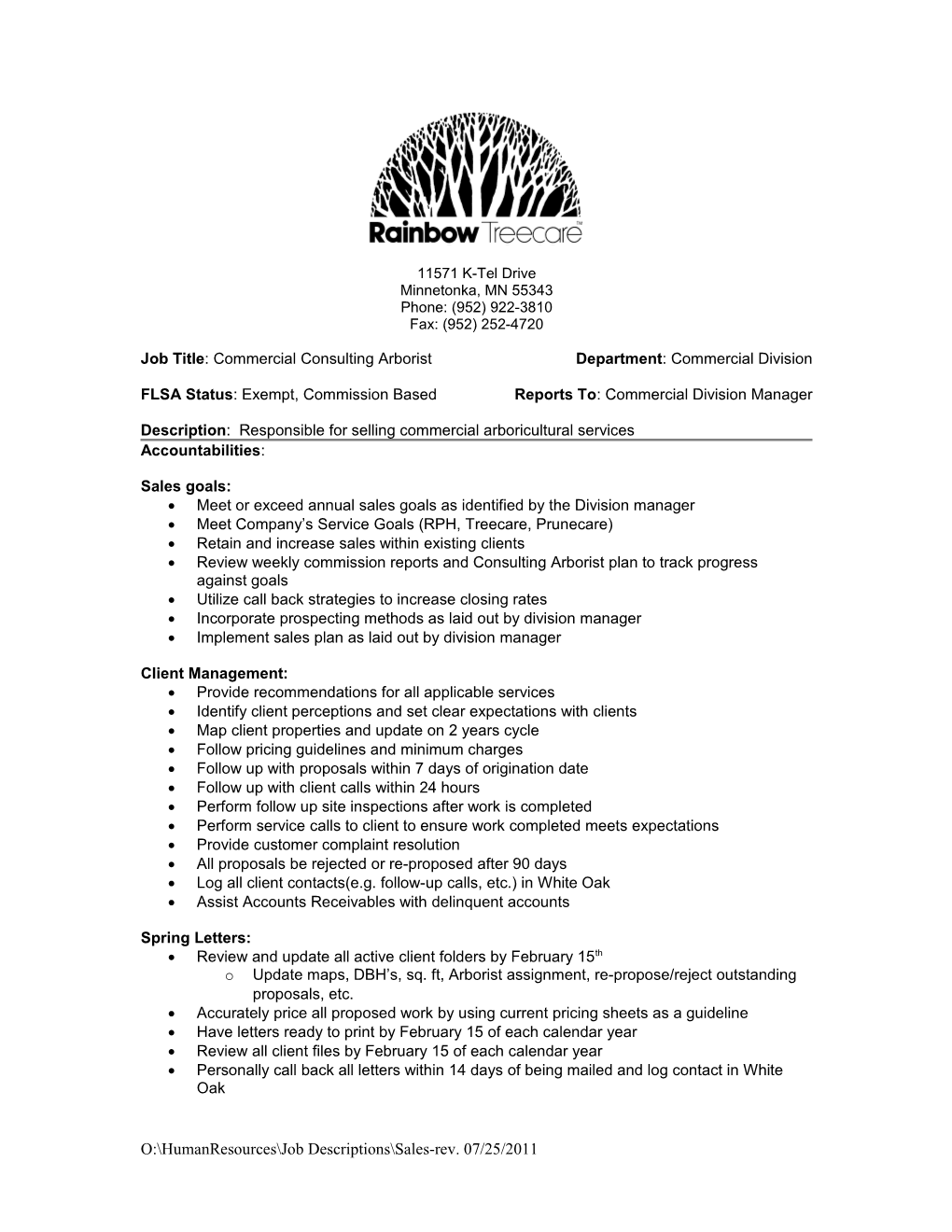 Job Title: Commercial Consulting Arborist Department: Commercial Division