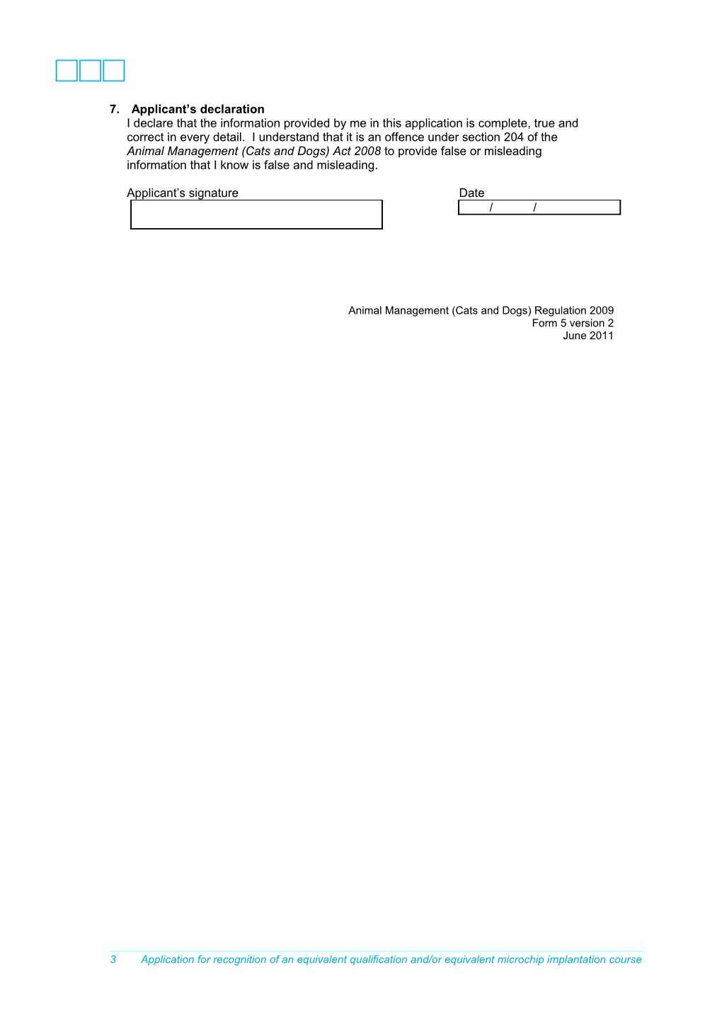 Application for Recognition of an Equivalent Qualification And/Or Equivalent Microchip