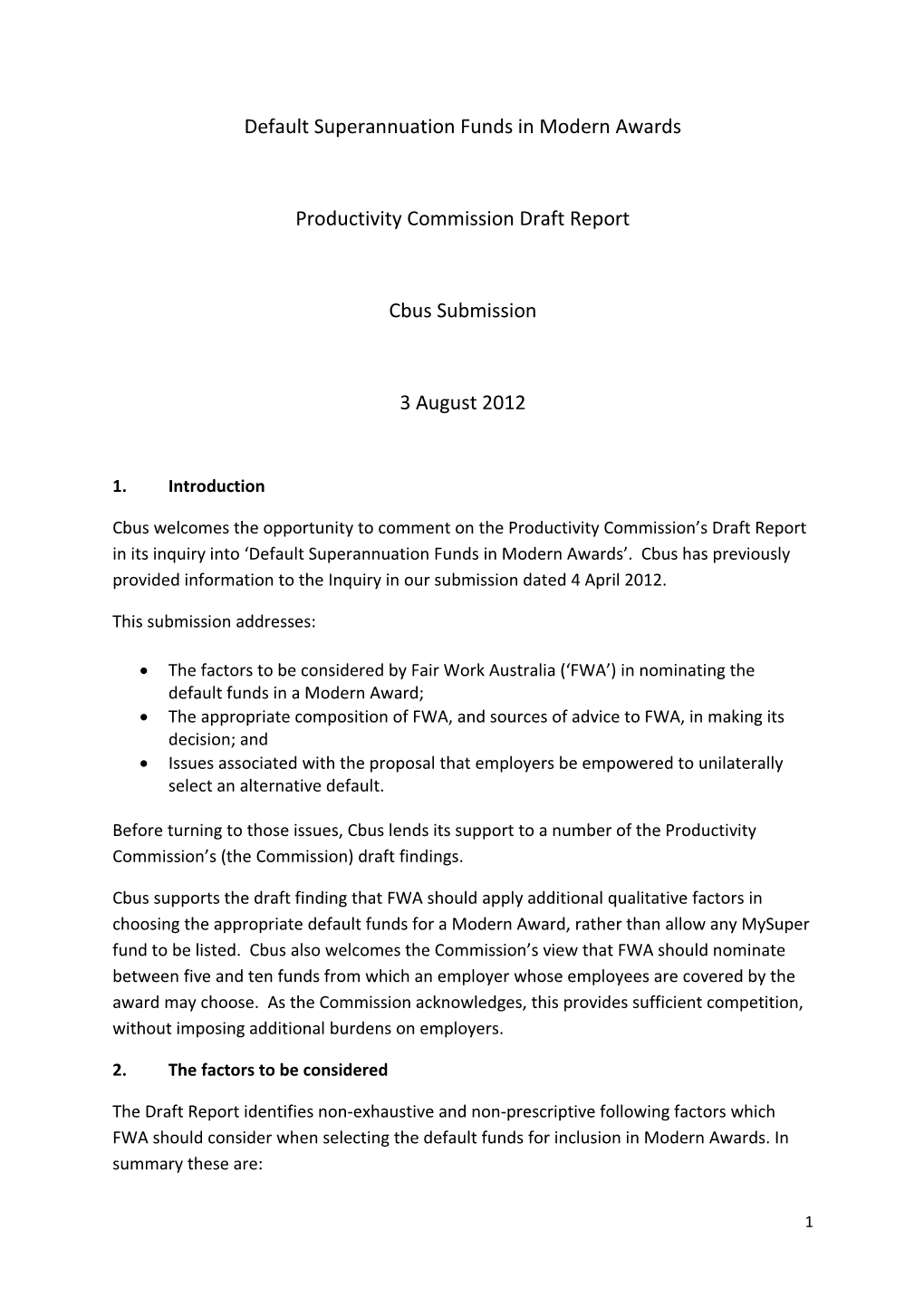 Submission DR81 - Cbus - Default Superannuation Funds in Modern Awards - Public Inquiry