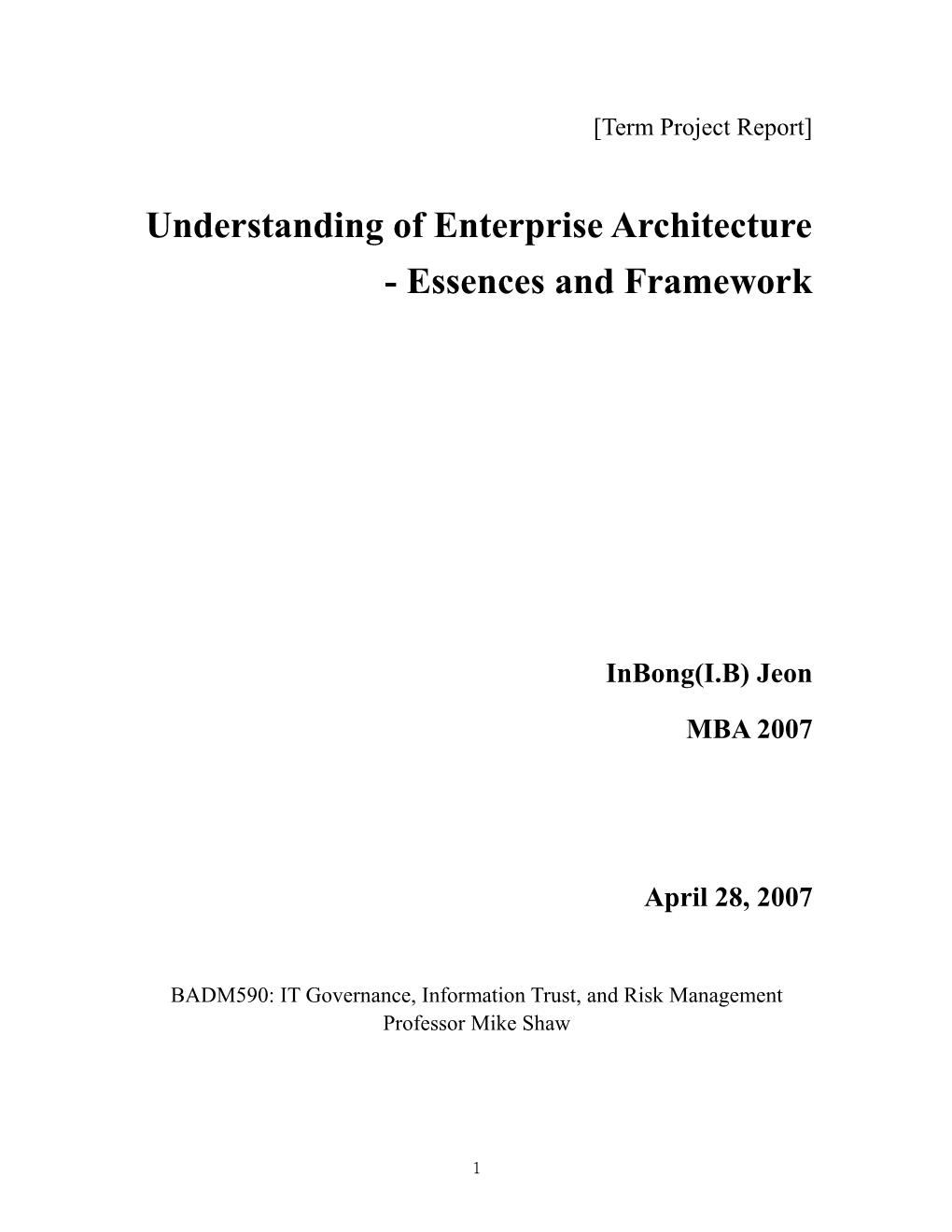 Understanding of Enterprise Architecture