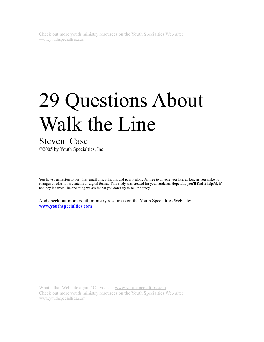 29 Questions About Walk The Line