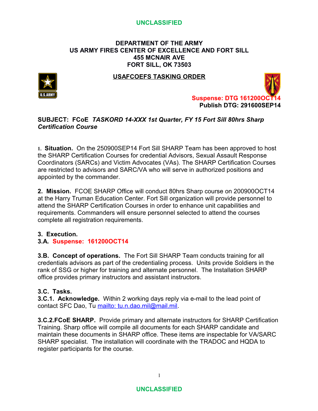 SUBJECT: Fcoe TASKORD 14-XXX 1St Quarter, FY 15 Fort Sill 80Hrs Sharp Certification Course