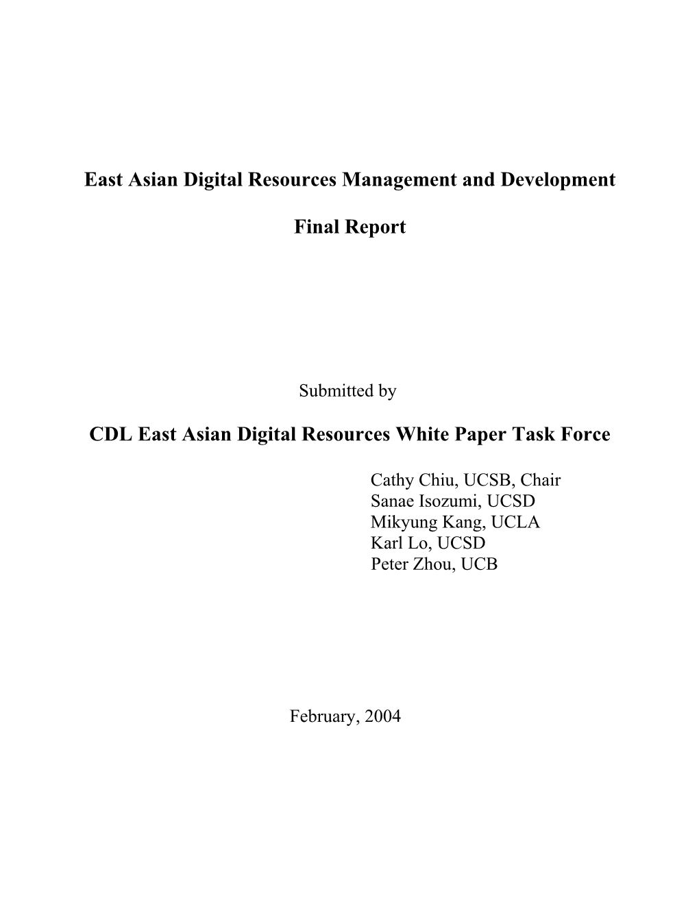 Developing East Asian Digital Collections: a Case Statement