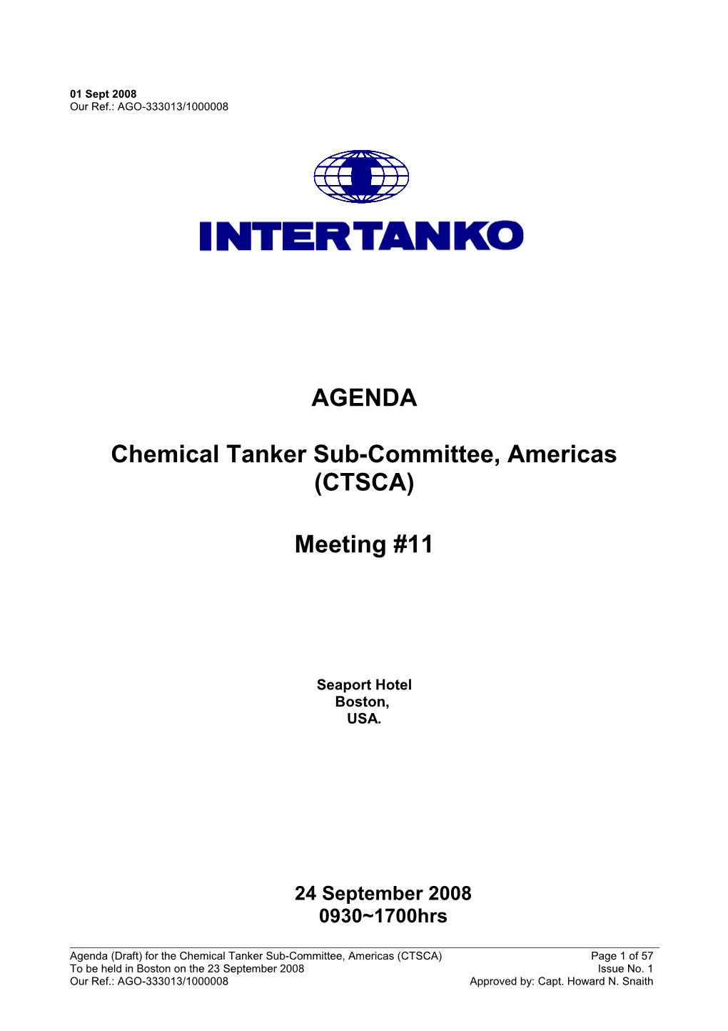 Chemical Tanker Sub-Committee, Americas (CTSCA)