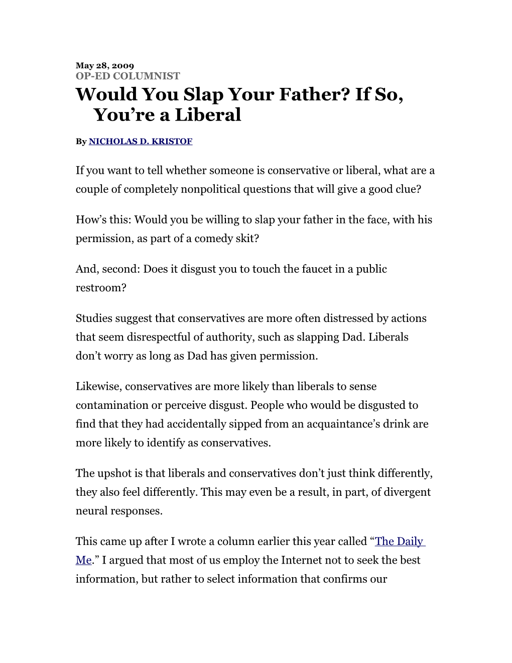 Would You Slap Your Father? If So, You Re a Liberal