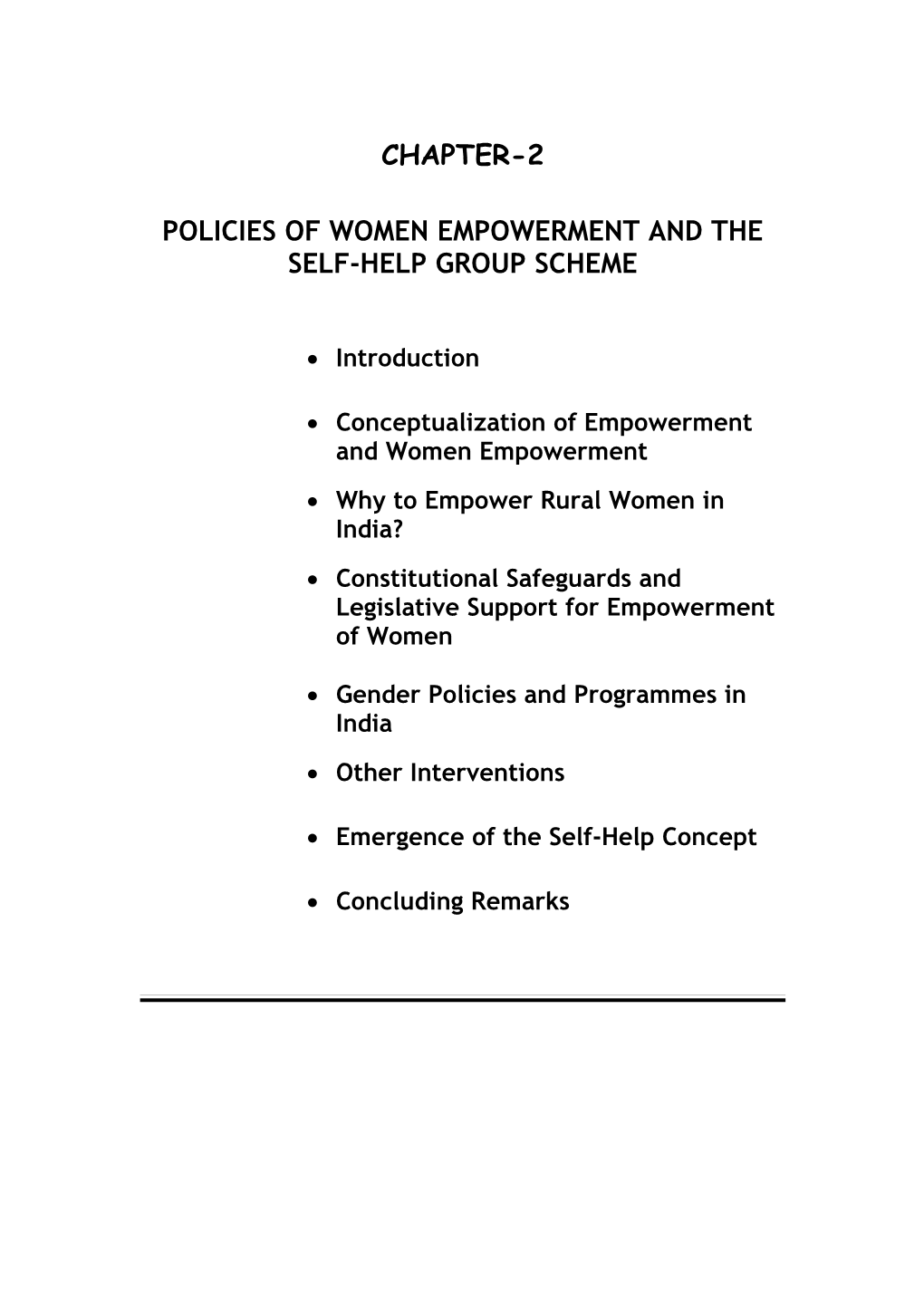 Policy of Women Empowerment and the Self-Help Group Scheme