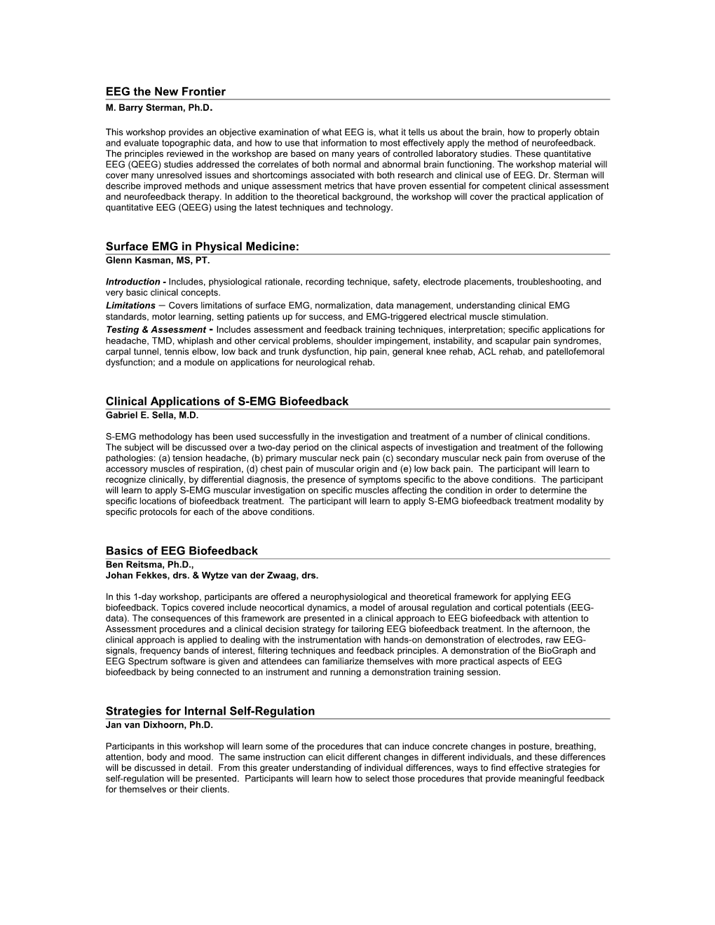 Healthy Computing with Biofeedback: Assessment, Intervention and Prevention of Repetitive