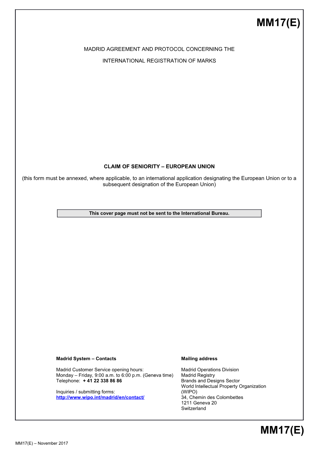 Form MM17 (Madrid Agreement Concerning the International Registration of Marks)